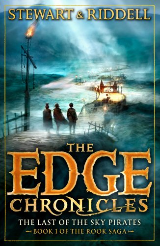 The Last of the Sky Pirates (Edge Chronicles S.)