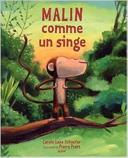 Malin Comme Un Singe Le Coin Des Histoires Amazon Es Lexa Schaefer Carole Pratt Pierre Tillay Maura Libros En Idiomas Extranjeros Malin Comme Un Singe Le Coin Des Histoires Amazon Es Lexa Schaefer Carole Pratt Pierre Tillay Maura Libros En Idiomas Extranjeros