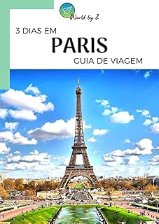 Livro Guia de Viagem | 3 Dias em Paris - França