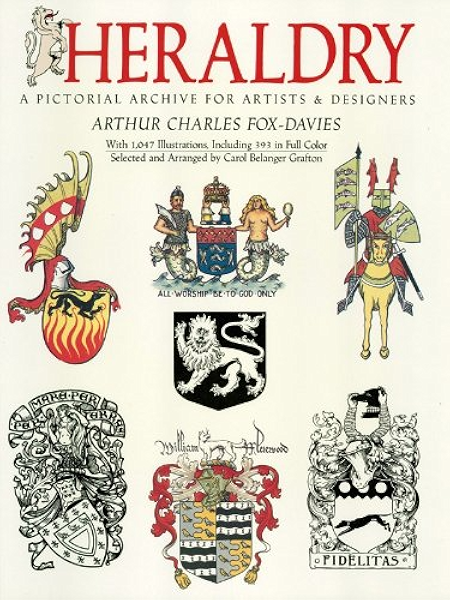 Heraldry A Pictorial Archive For Artists And Designers Dover Pictorial Archive Kindle Edition By Fox Davies Arthur Charles Arts Photography Kindle Ebooks Amazon Com