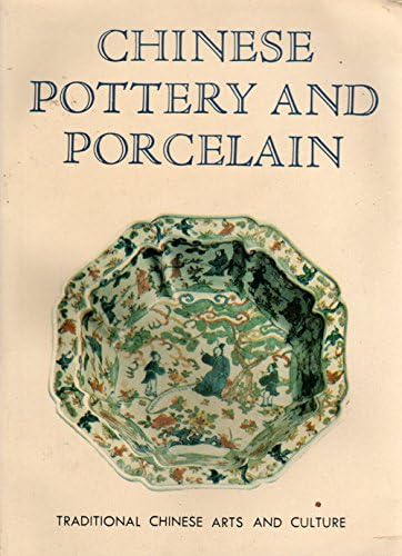 Chinese Pottery and Porcelain Paperback – Import, December 31, 1997