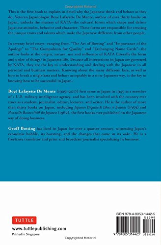 Japan: A Guide to Traditions, Customs and Etiquette: Kata as the Key to Understanding the Japanese