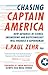 Chasing Captain America: How Advances in Science, Engineering, and Biotechnology Will Produce a Superhuman
