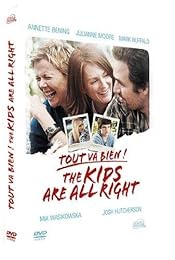 Tout Va Bien ! The Kids Are All Right