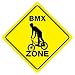 BMX ZONE Funny Novelty Xing Sign