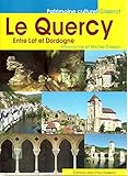 Le Guercy : Entre Lot et Garonne by 