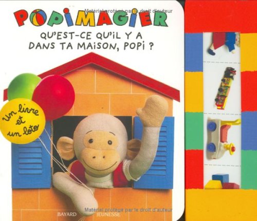 Qu'est-ce qu'il y a dans ta maison, Popi ?
