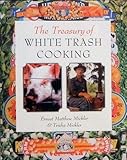 Paperback The Treasury of White Trash Cooking Book