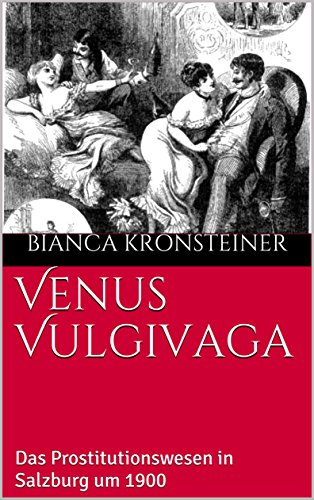 Amazoncom Venus Vulgivaga Das Prostitutionswesen In - 