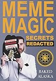 Meme Magic Secrets Redacted