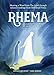 Rhema: Hearing a Word from the Lord through selected readings from Still Small Voice