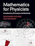 Mathematics for Physicists: Introductory Concepts and Methods cover