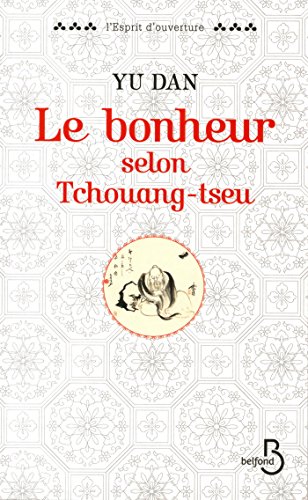 Le  bonheur selon Tchouang-tseu