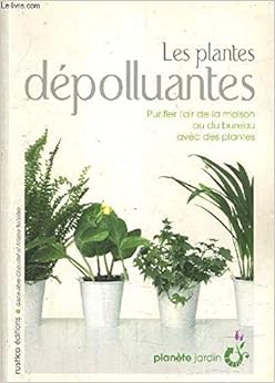 Les plantes dépolluantes