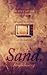 Sand: Part 1 - The Belt of the Buried Gods