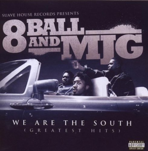 8Ball & MJG - We Are The South - Zortam Music