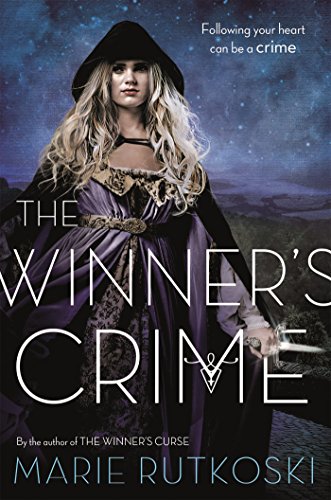 The Winner's Crime (The Winner's Trilogy)