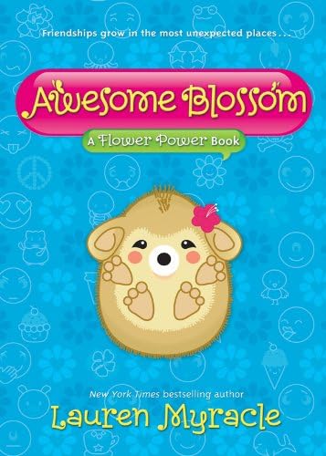 Awesome Blossom (Flower Power Book #4)