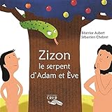 Zizon : Le serpent d'Adam et Eve by 