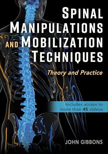 Spinal Manipulation Made Simple: A Manual of Soft Tissue