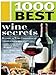 1000 Best Wine Secrets by Carolyn Hammond