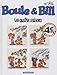 Boule & Bill (French Edition) by 