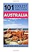 Australia: 101 Coolest Things to Do in Australia (Backpacking Australia, Budget Travel Australia, Melbourne, Sydney, Perth, Tasmania, Adelaide)
