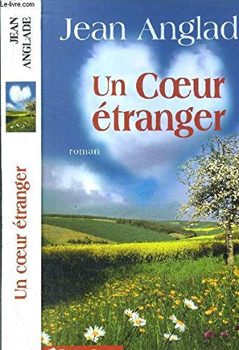 Un  coeur étranger