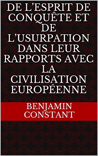 De Lesprit De Conquête Et De Lusurpation Dans Leur - 