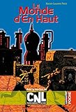 Le Monde d'En Haut (Casterman Poche t. 24) (French Edition) by 
