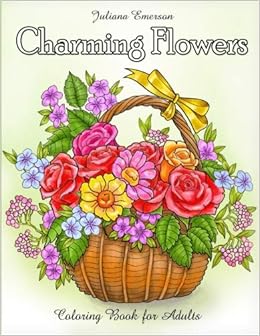 Charming Flowers Coloring Book for Adults, by Happy Coloring Charming Flowers Coloring Book for Adults, by Happy Coloring