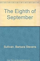 The Eighth of September 1885349017 Book Cover