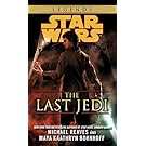 The Last Jedi: Star Wars Legends (Star Wars: Coruscant Nights Book 4)