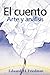 El cuento: Arte y analisis
