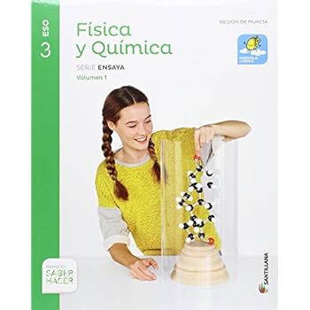 FÍSICA Y QUÍMICA MOCHILA LIGERA SERIE ENSAYA 3 ESO SABER HACER - 9788414102862 FÍSICA Y QUÍMICA MOCHILA LIGERA SERIE ENSAYA 3 ESO SABER HACER - 9788414102862