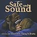 Safe and Sound by Carey R. Drake