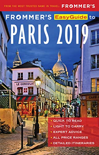 Frommer's EasyGuide to Paris 2019 by Anna E. Brooke