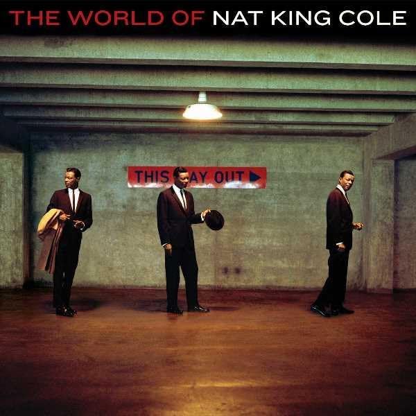 Nat King Cole - Nat King Cole: The Ultimate Collection