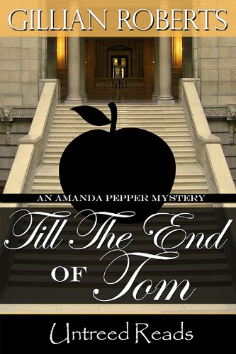 Till the End of Tom: An Amanda Pepper Mystery