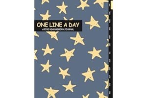One Line a Day: A FIVE-YEAR MEMORY JOURNAL with month tabs, Big size 8x10 inches, 400 pages : happy gold star graphic cover 3