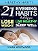 Healthy Habits: 21 Evening Habits That Help You Lose Weight, Live Healthy & Sleep Well by Linda Westwood
