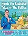 Norris the Seahorse Takes on the Bullies: A Cosmic Kids Yoga Adventure by 