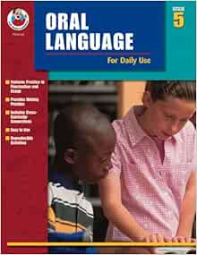Oral Language for Daily Use, Grade 5: School Specialty Publishing