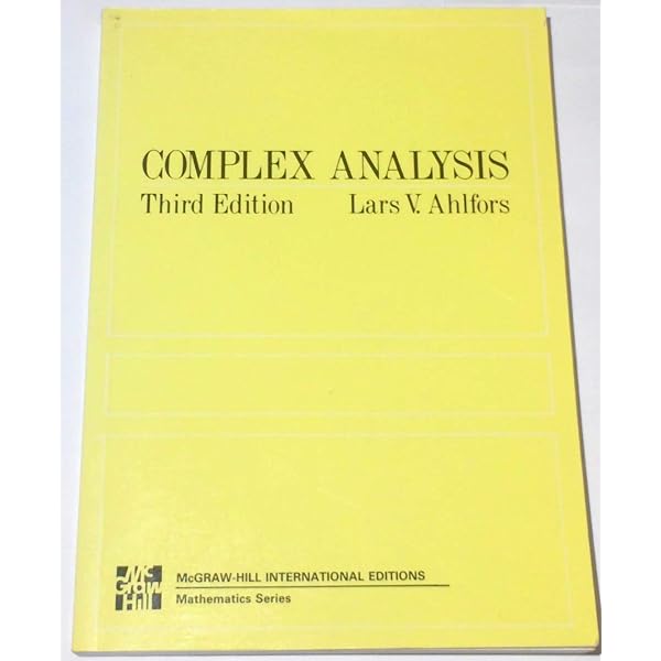 Complex Analysis, an Introduction to the Theory of Analytic