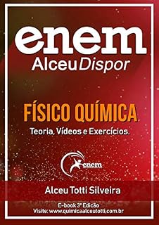 Livro Química AlceuDispor: Físico Química
