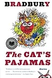 The Cat's Pajamas: Stories