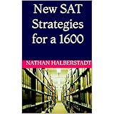 New SAT Strategies for a 1600
