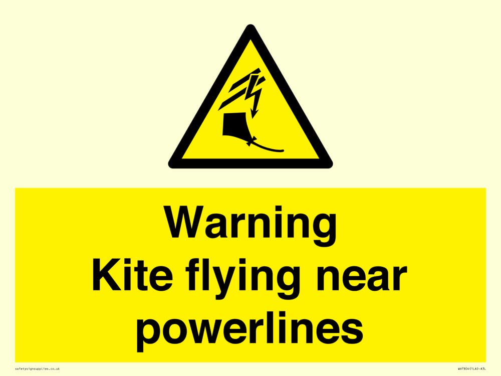 Warning Kite flying near powerlines Sign - 400x300mm - A3L