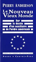 Le  nouveau vieux monde