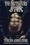 Jax (The Protectors Series) Book #8 (Volume 8)